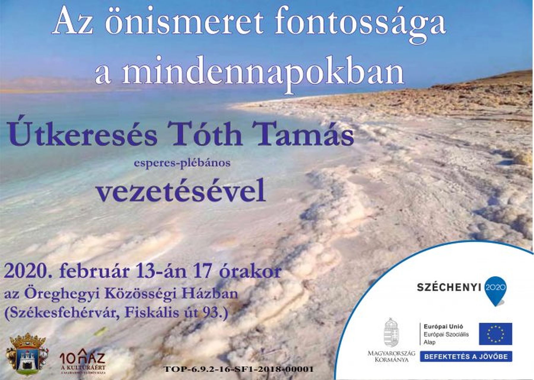 Önismeret a mindennapokban - Tóth Tamás esperes foglalkozása az  Öreghegyi Közösségi Házban